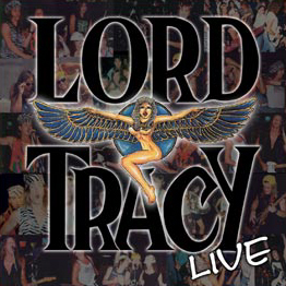 Lord Tracy - LIVE